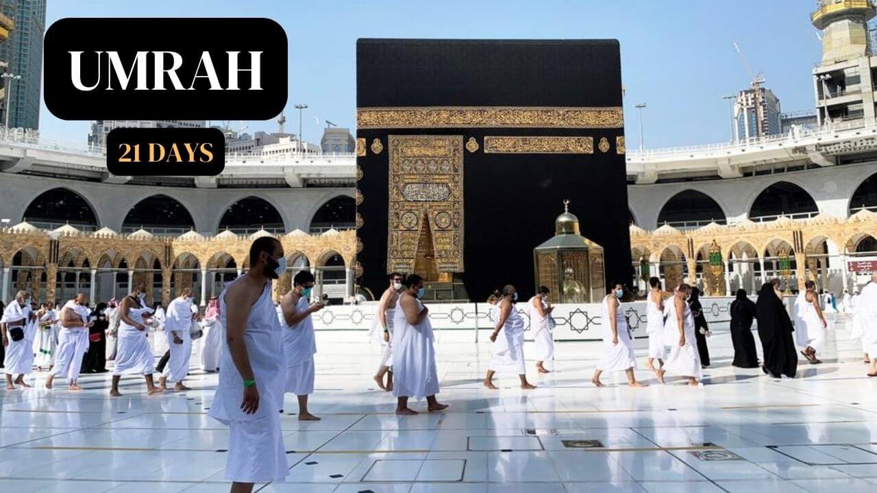 You are currently viewing Umrah 21 Days